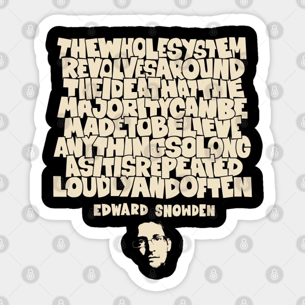 Unveiling Truth: Edward Snowden's Insight on Repetition and Belief Sticker by Boogosh